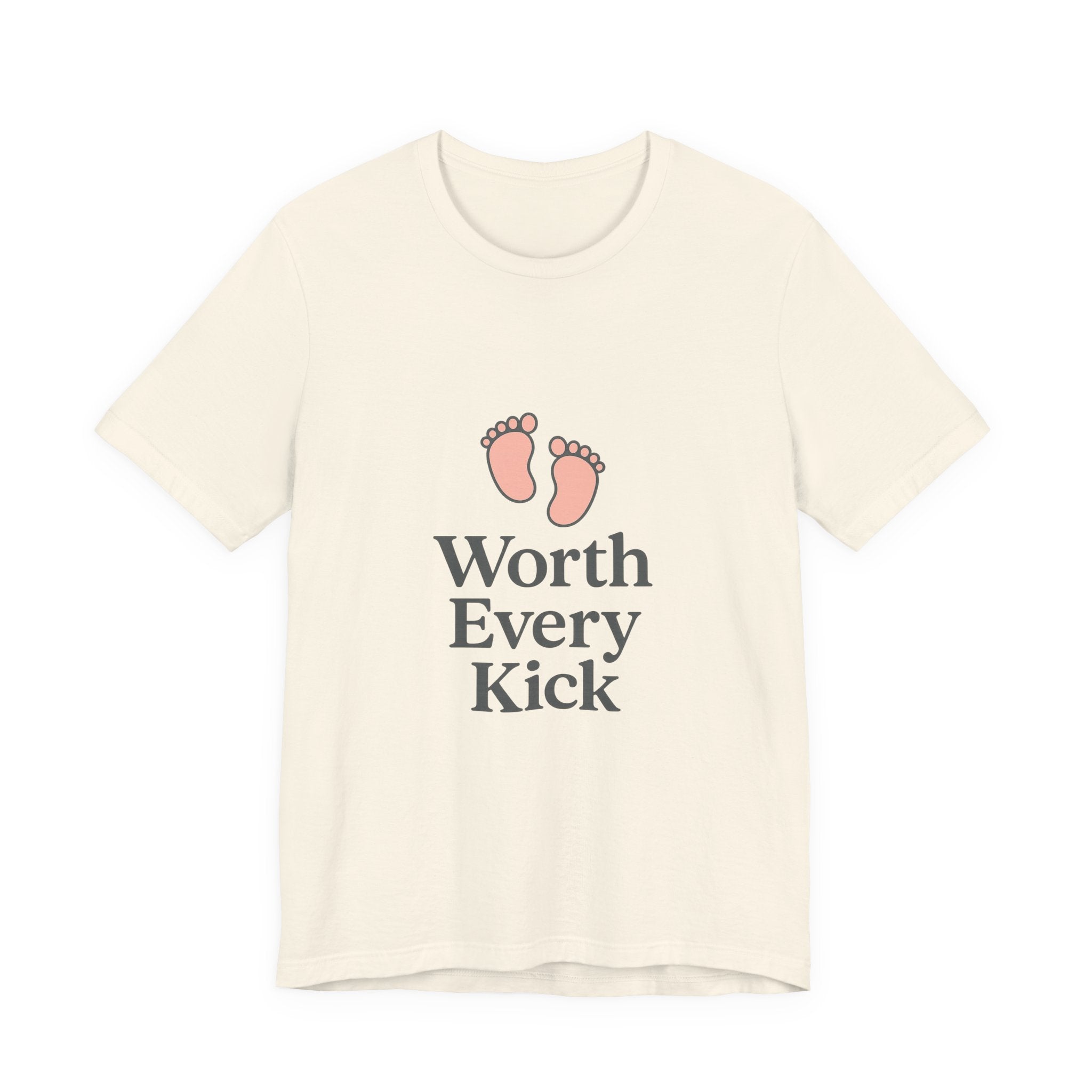 Cute Baby Footprints Tee | Worth Every Kick T-Shirt, Gift for New Parents, Baby Shower, Family Reunion, Unisex Casual Wear