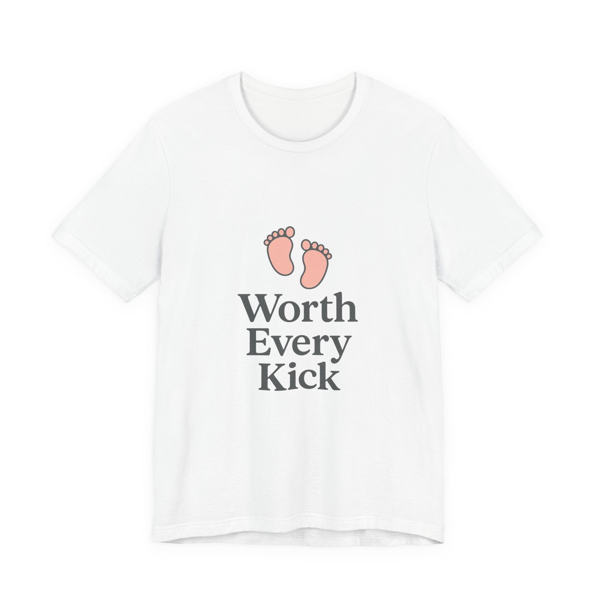 Cute Baby Footprints Tee | Worth Every Kick T-Shirt, Gift for New Parents, Baby Shower, Family Reunion, Unisex Casual Wear