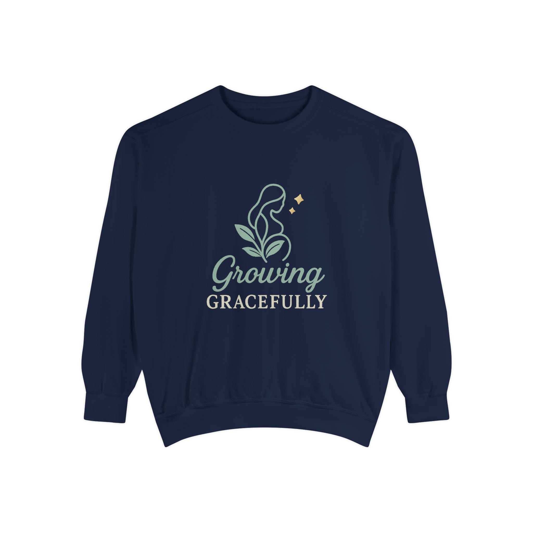 Growing Gracefully Unisex Sweatshirt | Cozy Gift, Casual Wear, Inspirational Apparel, Plant Lover Gift, Everyday Comfort