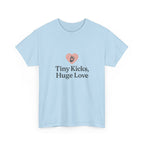 Unisex Heavy Cotton Tee - Tiny Kicks, Huge Love, Baby Shower Gift, Parenting Shirt, Cute Maternity Wear, New Mom Gift, Casual Everyday Tee
