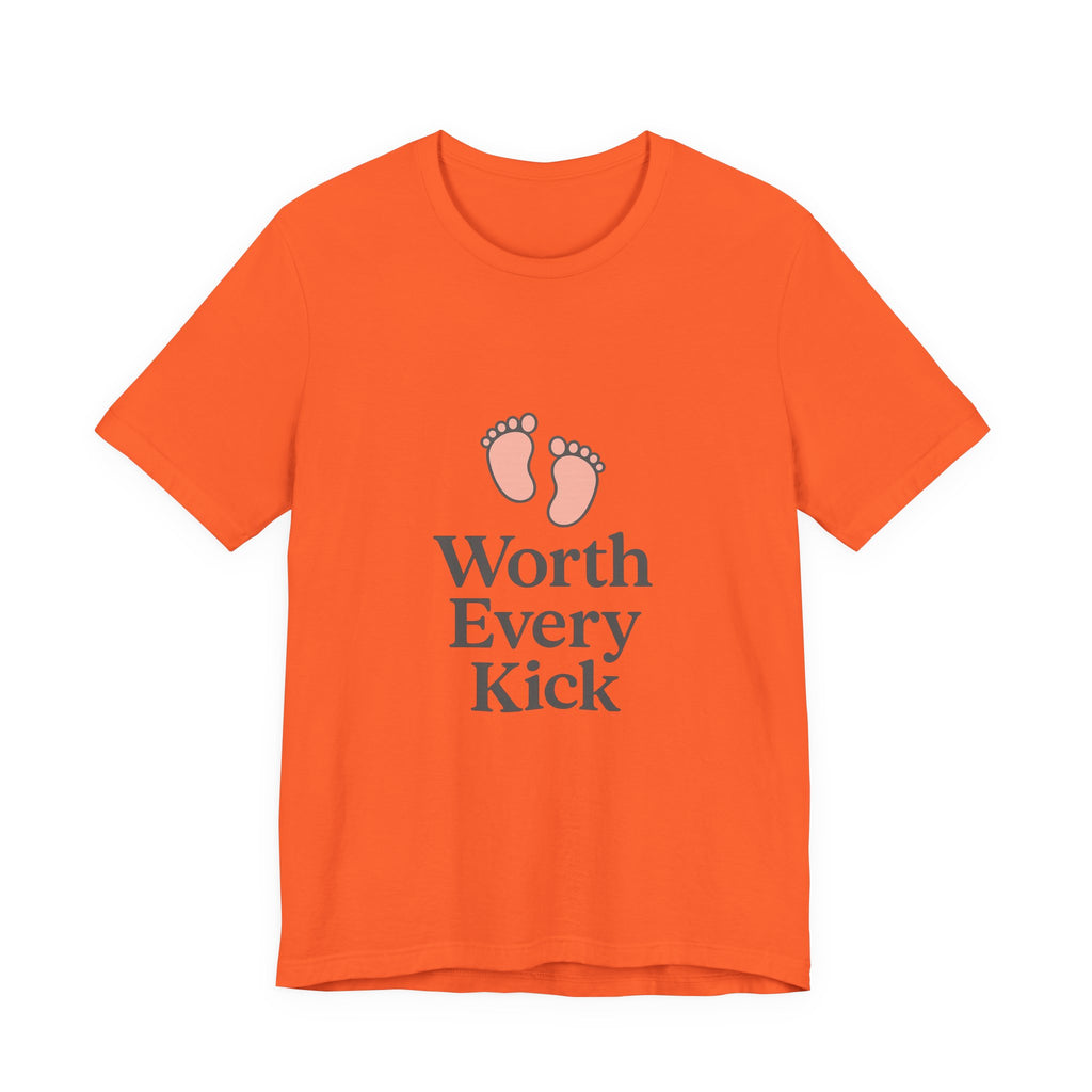 Cute Baby Footprints Tee | Worth Every Kick T-Shirt, Gift for New Parents, Baby Shower, Family Reunion, Unisex Casual Wear