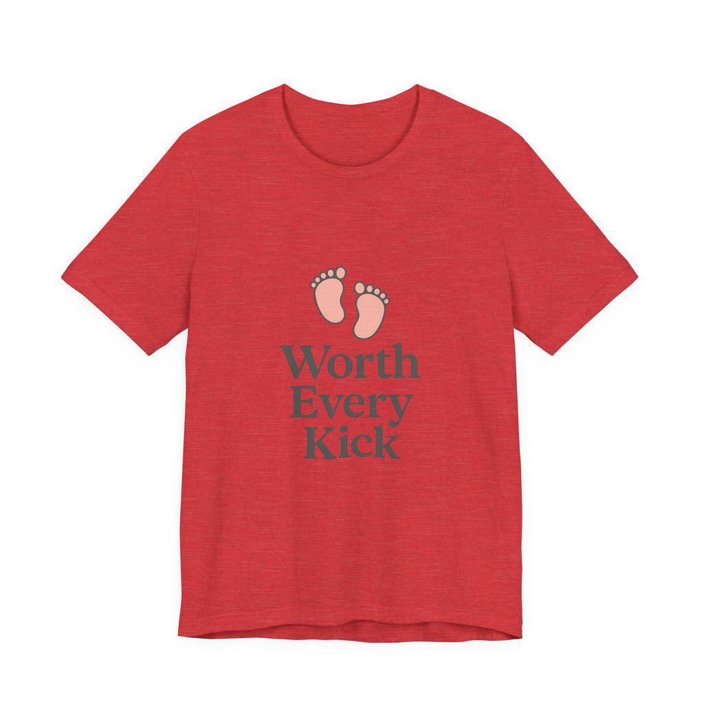Cute Baby Footprints Tee | Worth Every Kick T-Shirt, Gift for New Parents, Baby Shower, Family Reunion, Unisex Casual Wear
