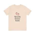 Cute Baby Footprints Tee | Worth Every Kick T-Shirt, Gift for New Parents, Baby Shower, Family Reunion, Unisex Casual Wear