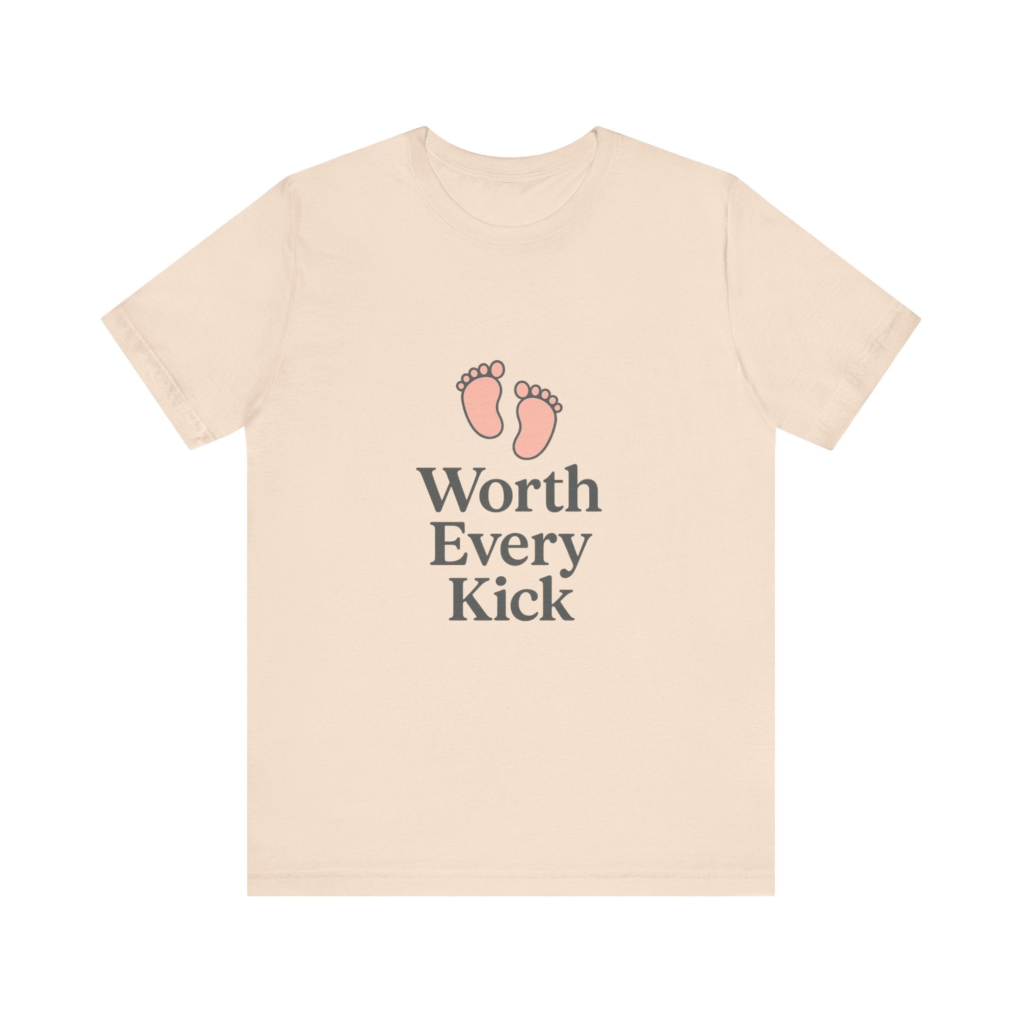 Cute Baby Footprints Tee | Worth Every Kick T-Shirt, Gift for New Parents, Baby Shower, Family Reunion, Unisex Casual Wear