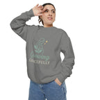 Growing Gracefully Unisex Sweatshirt | Cozy Gift, Casual Wear, Inspirational Apparel, Plant Lover Gift, Everyday Comfort