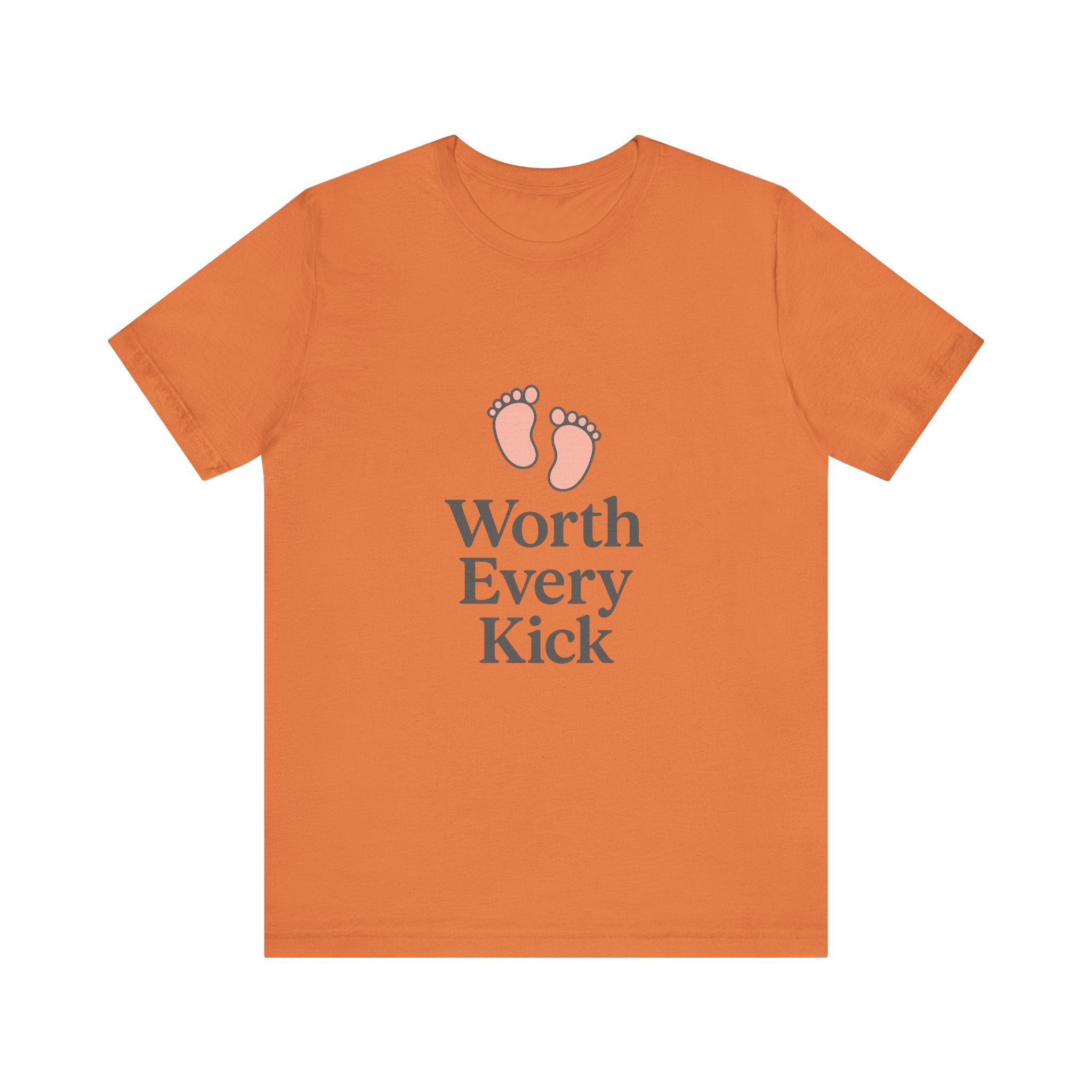 Cute Baby Footprints Tee | Worth Every Kick T-Shirt, Gift for New Parents, Baby Shower, Family Reunion, Unisex Casual Wear