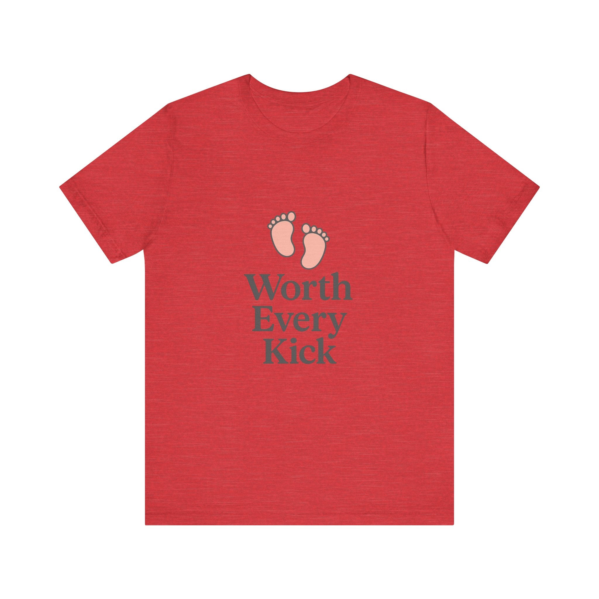 Cute Baby Footprints Tee | Worth Every Kick T-Shirt, Gift for New Parents, Baby Shower, Family Reunion, Unisex Casual Wear