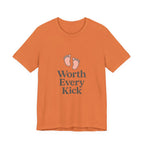 Cute Baby Footprints Tee | Worth Every Kick T-Shirt, Gift for New Parents, Baby Shower, Family Reunion, Unisex Casual Wear