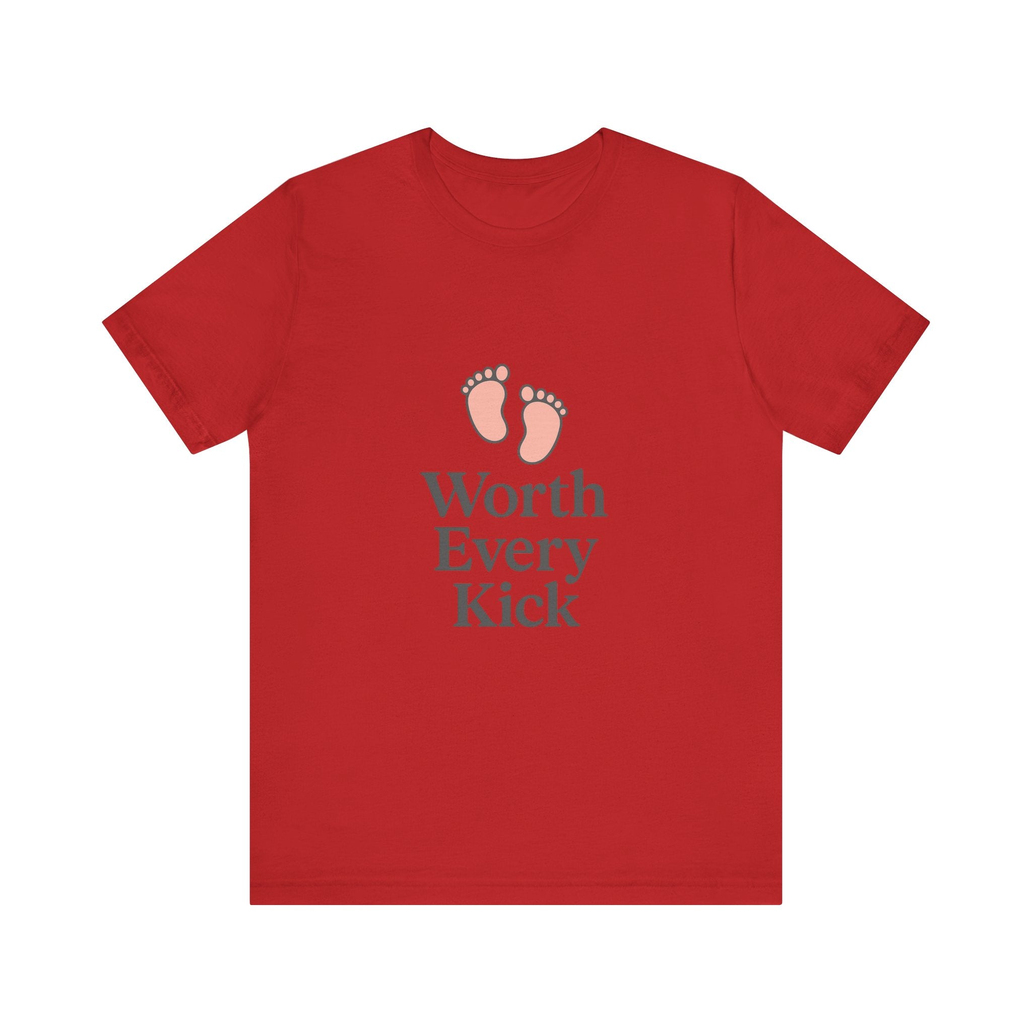 Cute Baby Footprints Tee | Worth Every Kick T-Shirt, Gift for New Parents, Baby Shower, Family Reunion, Unisex Casual Wear