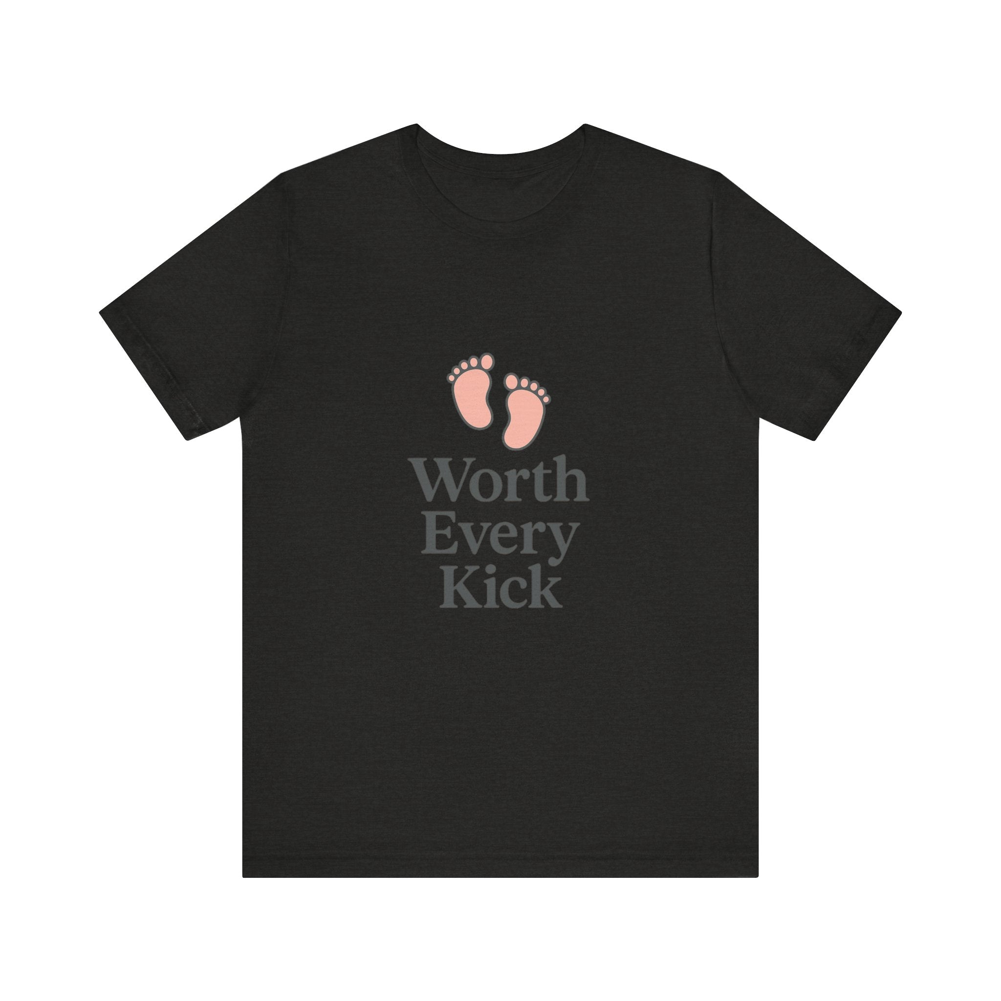 Cute Baby Footprints Tee | Worth Every Kick T-Shirt, Gift for New Parents, Baby Shower, Family Reunion, Unisex Casual Wear