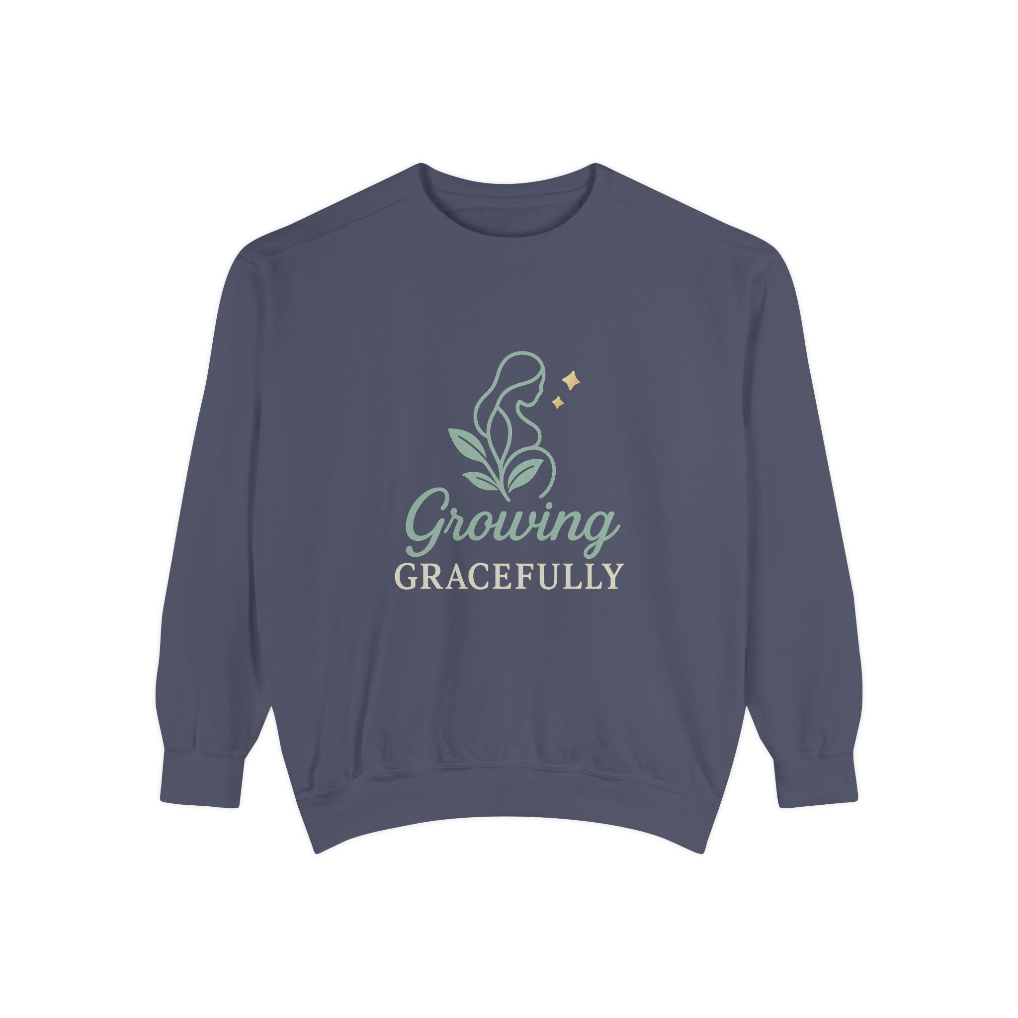 Growing Gracefully Unisex Sweatshirt | Cozy Gift, Casual Wear, Inspirational Apparel, Plant Lover Gift, Everyday Comfort