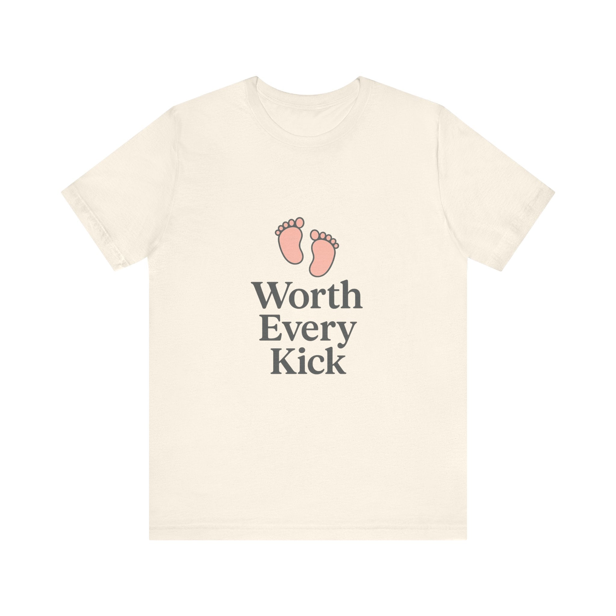 Cute Baby Footprints Tee | Worth Every Kick T-Shirt, Gift for New Parents, Baby Shower, Family Reunion, Unisex Casual Wear